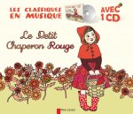Le Petit Chaperon Rouge (Livre + CD)