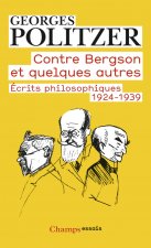 Contre Bergson et quelques autres