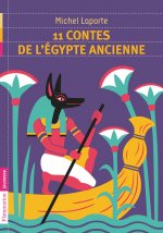 11 contes de l'Égypte ancienne