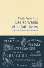 Les ecrivains et le fait divers