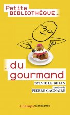Petite bibliotheque du gourmand