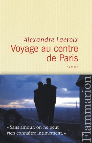 Voyage au centre de Paris