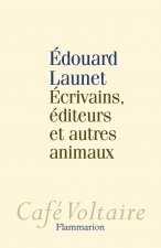 Écrivains, éditeurs et autres animaux