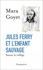 Jules Ferry et l'enfant sauvage