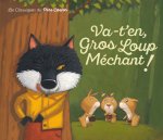 Va-t'en, Gros Loup Méchant !