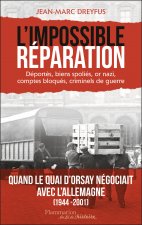L'Impossible Réparation