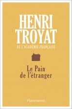 Le pain de l'etranger
