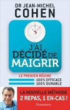 J'ai décidé de maigrir