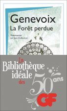 LA FORET PERDUE