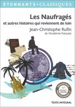 Les naufrages et autres histoires qui reviennent de loin