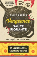 Vengeance sauce piquante