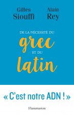 De la nécessité du grec et du latin