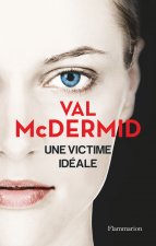 Une victime idéale