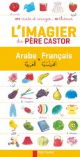 L'Imagier du Pere Castor Arabe-Francais