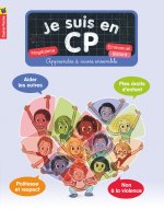 Je suis en CP - Apprendre à vivre ensemble
