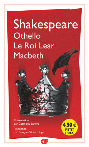 Othello - Le roi Lear - Macbeth