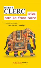 Dieu par la face Nord