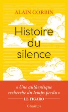 Histoire du silence