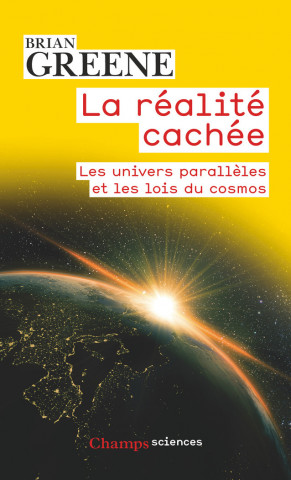 La réalité cachée