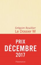 Le Dossier M - Livre 1 (Prix Decembre 2017)