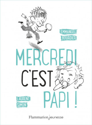 Mercredi, c'est papi !