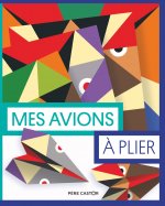 Mes avions à plier