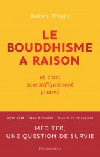 Le bouddhisme a raison