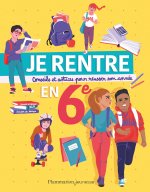 Je rentre en 6e