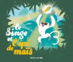 Le Singe et l'épi de maïs