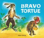 Bravo tortue