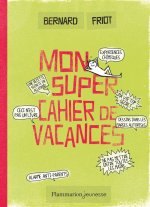 Mon super cahier de vacances