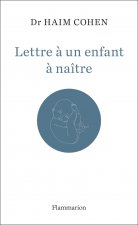Lettre à un enfant à naître