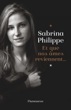 Et que nos âmes reviennent...