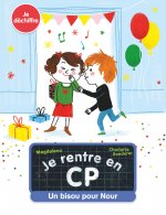 Je rentre en CP - Un bisou pour Nour