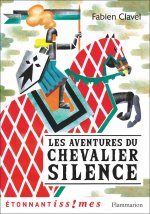 Le chevalier Silence