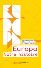 Europa, notre histoire