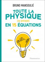 Toute la physique [ou presque] en 15 équations