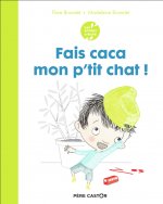Fais caca, mon p'tit chat !