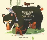 N'est pas singe qui veut!