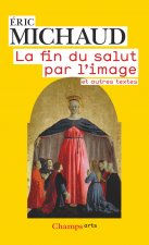La fin du salut par l'image