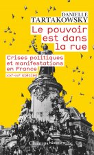 Le pouvoir est dans la rue