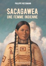 Sacagawea, une femme indienne