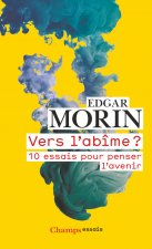 Vers l'abîme ?