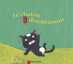 Le chaton désobéissant