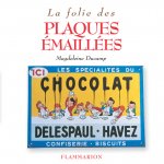 La Folie des plaques émaillées