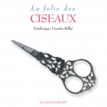 La Folie des ciseaux