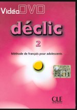 VIDEO DVD DECLIC NIVEAU 2 METHODE DE FRANCAIS POUR ADOLESCENTS + LIVRET PEDAGOGIQUE
