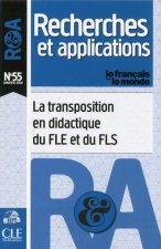 LA TRANSPOSITION DIDACTIQUE EN FRANCAIS LANGUE ETRANGERE ET LANGUE SECONDE