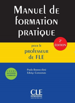 Manuel de formation pratique pour le professeur de FLE - 2e  edition