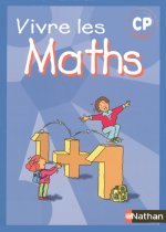 VIVRE LES MATHS CP FICH ELEVE